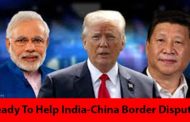 Donald Trump said- I am ready to help India-China border dispute