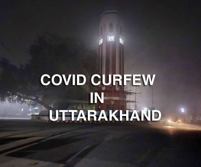 Corona curfew extended in Uttarakhand till June 15, know the new guideline